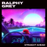 Cover-Ralphy-Grey---Straight-ahead-1080x1080web